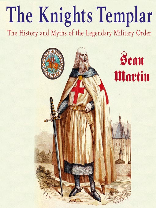 Title details for The Knights Templar by Sean Martin - Available